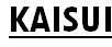 KAISUI