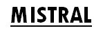 MISTRAL