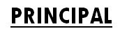 PRINCIPAL