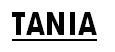 TANIA